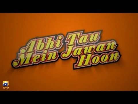 Abhi Tou Main Jawan Houn poster