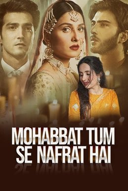 Mohabbat Tumse Nafrat Hai poster